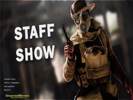 CS 1.6 Staff Show